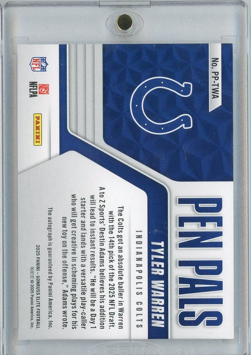 2025 Donruss Elite Pen Pals Tyler Warren #PPTWA Auto Rookie RC Football Card