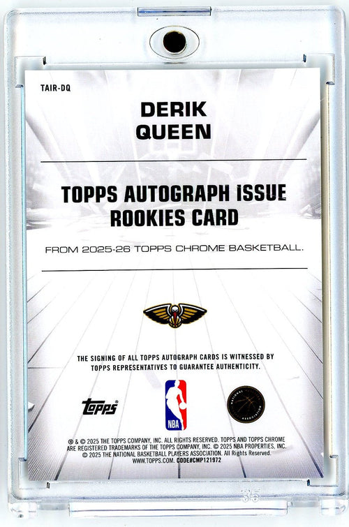 2024 Topps Chrome Derik Queen #TAIRDQ New Orleans Pelicans Auto Rookie RC Basketball Card